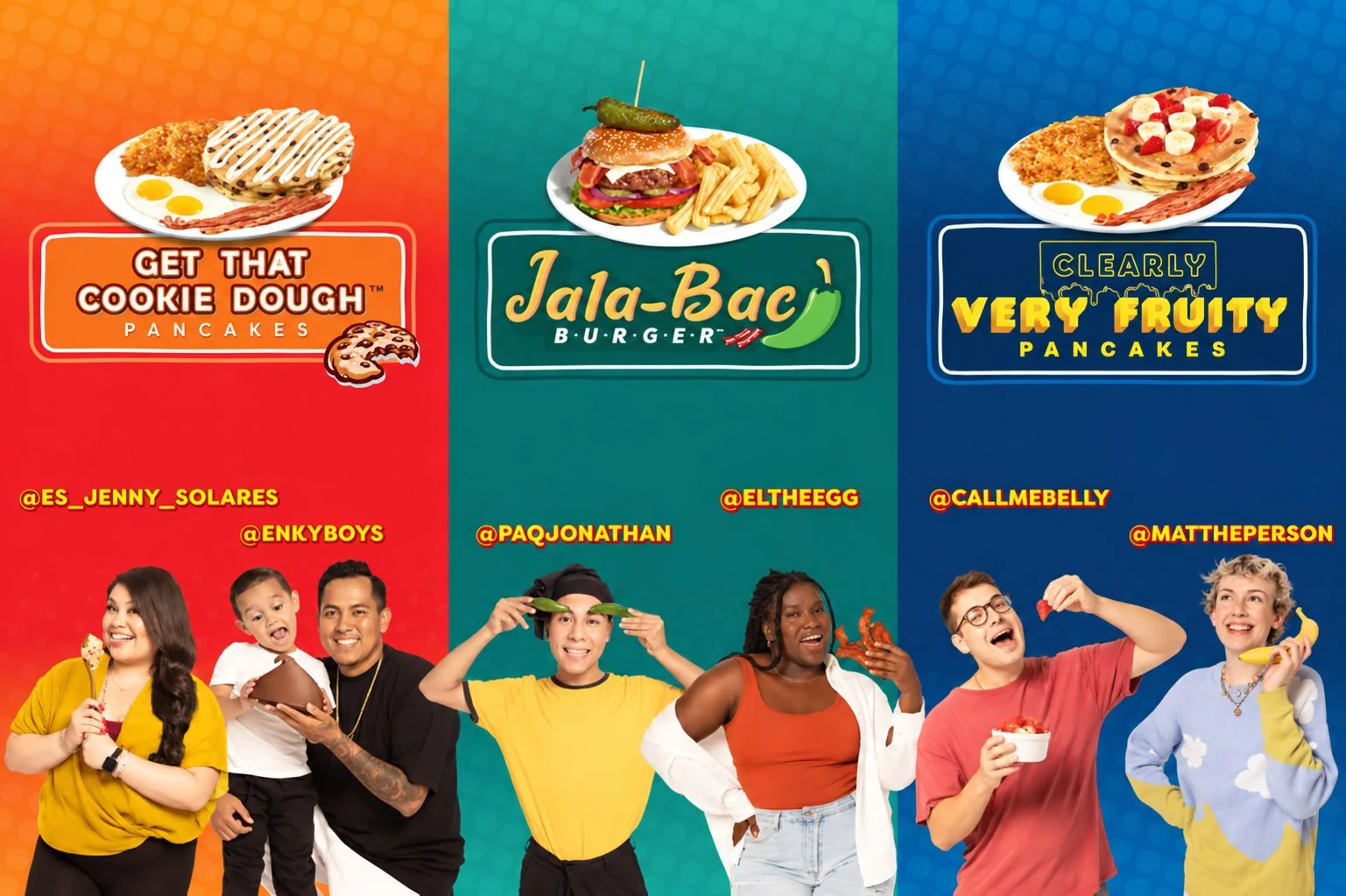 Open for Anything lineup: Get That Cookie Dough Pancakes with @es_jenny_solares and @enkyboys, Jala-Bac Burger with @paqjonathan and @eltheegg, Clearly Very Fruity Pancakes with @callmebelly and @mattheperson