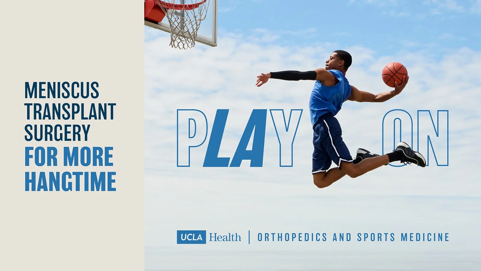Digital ad: Meniscus transplant surgery for more hangtime, a player dunking through the words Play On